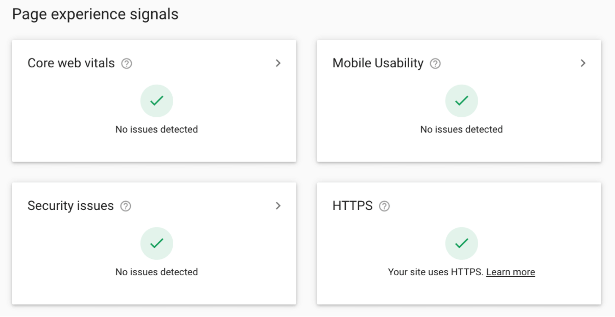 Page Experience Signals: Core Web Vitals, Mobile Usability, Security issues and HTTPS.